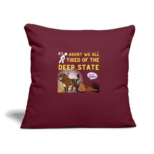 Tired Design for Dark Background - Throw Pillow Cover 17.5” x 17.5”