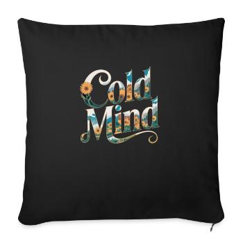Cold Mind - Throw Pillow Cover 17.5” x 17.5” - black - Front