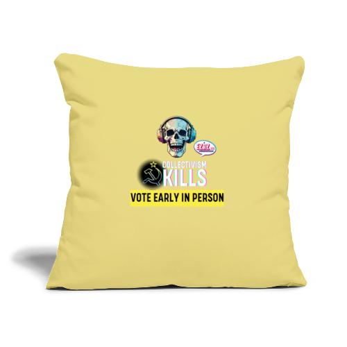 Collectivism Kills Transparent Design - Throw Pillow Cover 17.5” x 17.5”