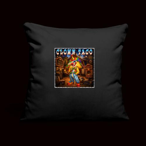 The Clown Taco Circus Humor Character - Throw Pillow Cover 17.5” x 17.5”
