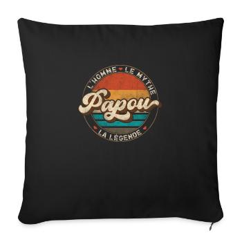 Papou L homme Le Mythe La Légende Homme Cadeau - Throw Pillow Cover 17.5” x 17.5” - black - Front