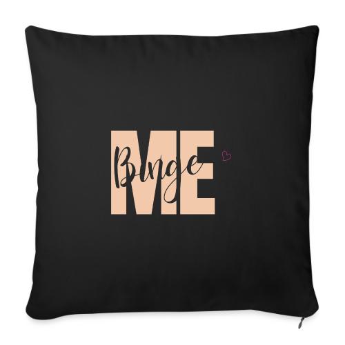 Binge Me | Media Melanie TV - Throw Pillow Cover 17.5” x 17.5”