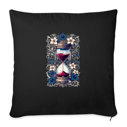 Our Moments Defy Time Hourglass Gifts T-Shirt - Throw Pillow Cover 17.5” x 17.5”