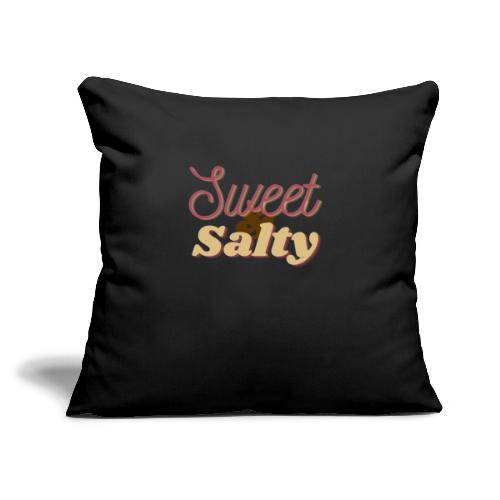Sweet and Salty - Throw Pillow Cover 17.5” x 17.5”