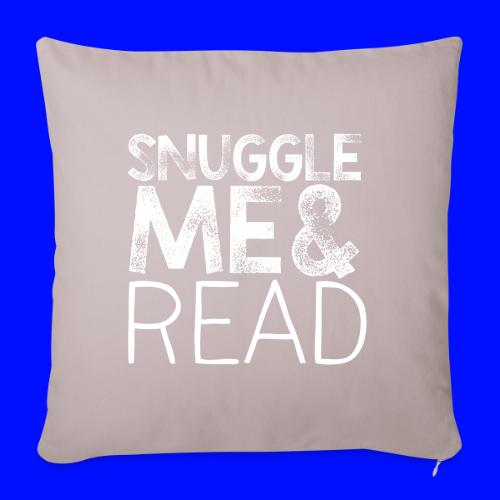 Snuggle Me & Read Teacher Pillow Classroom Library - Throw Pillow Cover 17.5” x 17.5”