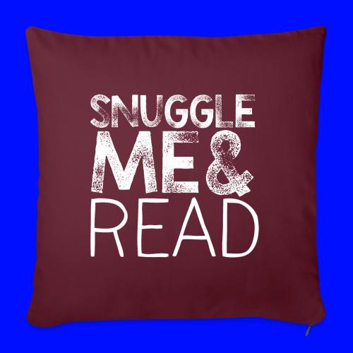 Snuggle Me & Read Teacher Pillow Classroom Library - Throw Pillow Cover 17.5” x 17.5”