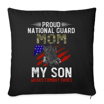 Proud national guard mom - Throw Pillow Cover 17.5” x 17.5” - black - Front