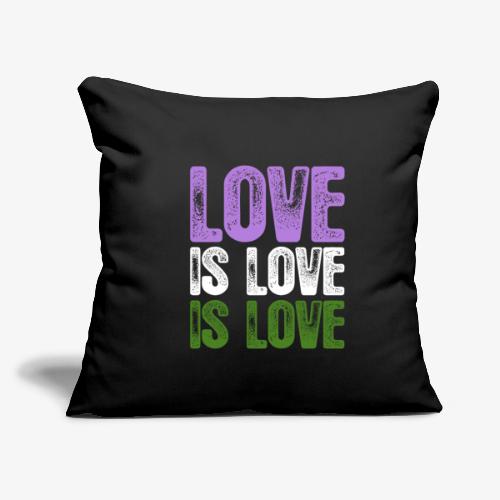 Genderqueer Pride Love is Love is Love - Throw Pillow Cover 17.5” x 17.5”