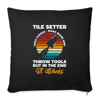 Craftsmen House Building Ceramics Specialist - Throw Pillow Cover 17.5” x 17.5” - black - Front