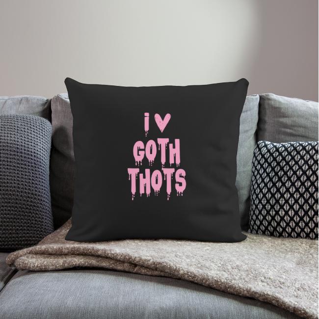 I Love Goth Thots Funny women's tee T-Shirt gifts