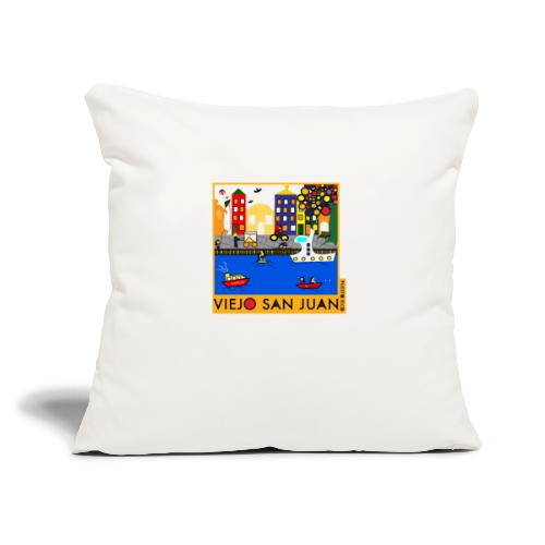 Viejo San Juan - Throw Pillow Cover 17.5” x 17.5”