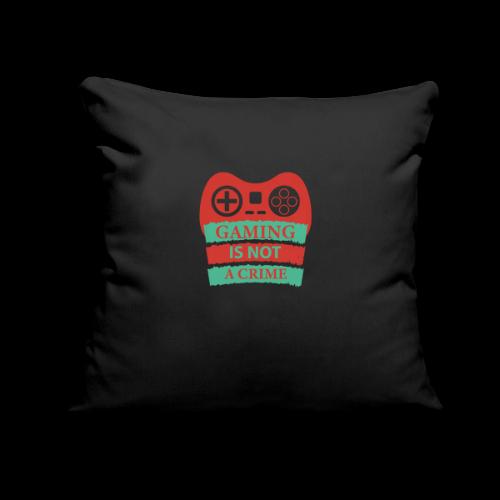 Gaming Is Not A Crime! - Throw Pillow Cover 17.5” x 17.5”