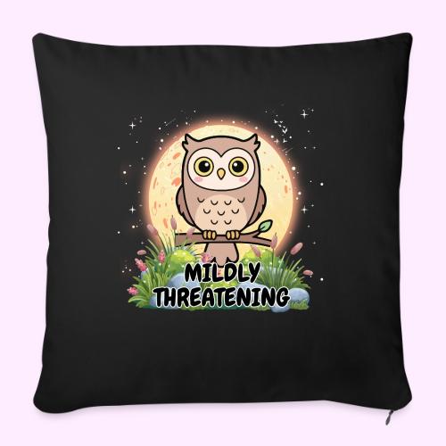 Mildly Threatening - Throw Pillow Cover 17.5” x 17.5”