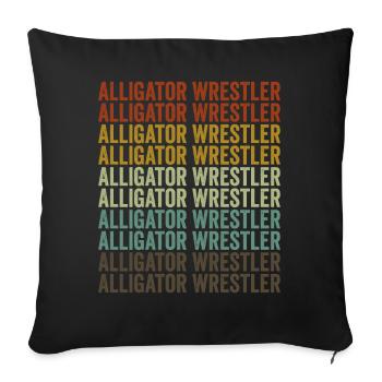 Alligator Wrestler Wrestler Wrestling - Throw Pillow Cover 17.5” x 17.5” - black - Front