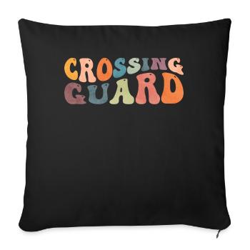 Groovy Crossing Guard Crosswalk Attendant - Throw Pillow Cover 17.5” x 17.5” - black - Front