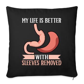 Funny Gastric Sleeve Bypass Surgery - Throw Pillow Cover 17.5” x 17.5” - black - Front