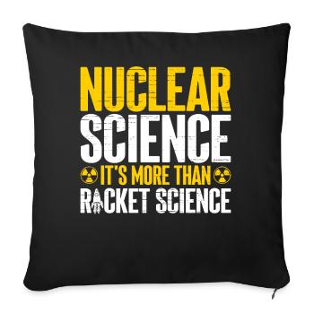 Nuclear Engineer - Throw Pillow Cover 17.5” x 17.5” - black - Front