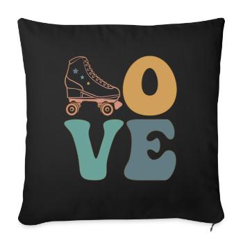 LOVE Roller Skating Skater Skate Roller Skates - Throw Pillow Cover 17.5” x 17.5” - black - Front