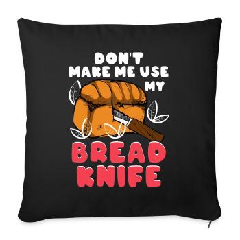 Bread Baking Bread Maker - Throw Pillow Cover 17.5” x 17.5” - black - Front