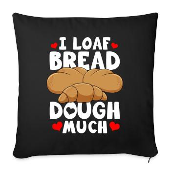 Bread Baking Bread Maker - Throw Pillow Cover 17.5” x 17.5” - black - Front