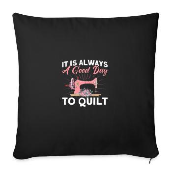 Sewers Design for Quilting Lover Quilting - Throw Pillow Cover 17.5” x 17.5” - black - Front