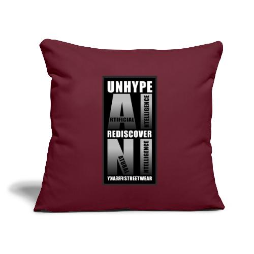 Unhype AI Rediscover NI - Throw Pillow Cover 17.5” x 17.5”