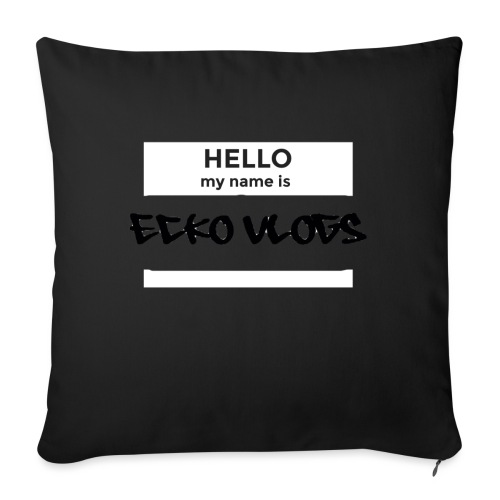 Hello my name is... - Throw Pillow Cover 17.5” x 17.5”