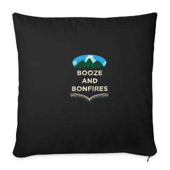 Booze and Bonfires Camping Beer Lover Camper Drink - Throw Pillow Cover 17.5” x 17.5” - black - Front
