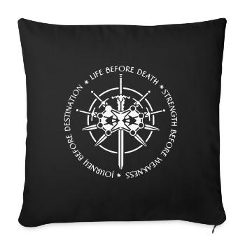 Life Before Death Strength Before Weakness - Throw Pillow Cover 17.5” x 17.5” - black - Front