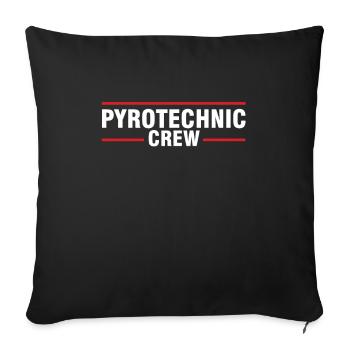 Pyrotechnic Crew Pyrotechnician Pyro Firework Gift - Throw Pillow Cover 17.5” x 17.5” - black - Front