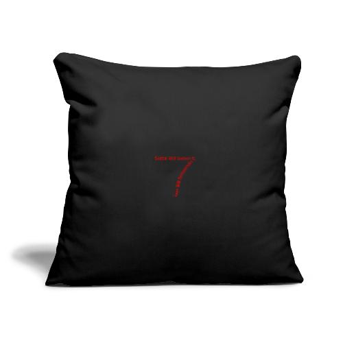 7 - Throw Pillow Cover 17.5” x 17.5”