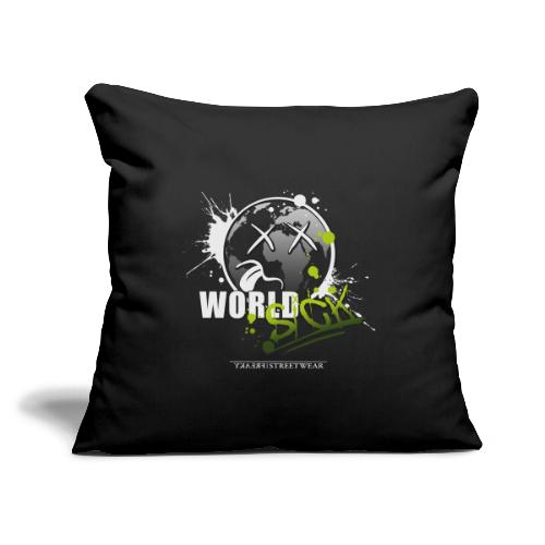 world sick - Throw Pillow Cover 17.5” x 17.5”