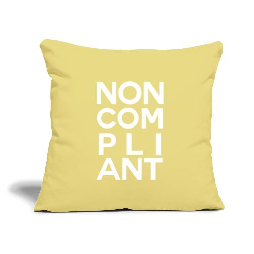 NOT GONNA DO IT (COLOR) - Throw Pillow Cover 17.5” x 17.5”
