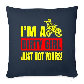 Dirty Biker Girl Just Not Yours © WhiteTigerLLC.C - Throw Pillow Cover 17.5” x 17.5” - navy - Front
