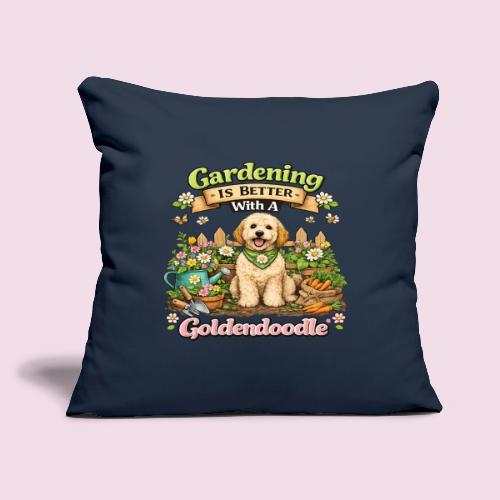 Gardening Is Better With A Goldendoodle - Throw Pillow Cover 17.5” x 17.5”