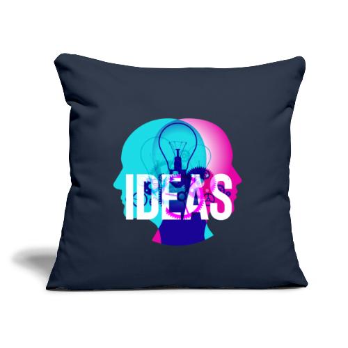 Mind Ideas - Throw Pillow Cover 17.5” x 17.5”