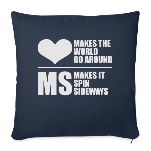 MS Makes the World spin - Throw Pillow Cover 17.5” x 17.5”