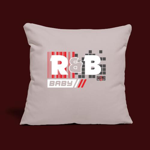 R&B Baby - Throw Pillow Cover 17.5” x 17.5”