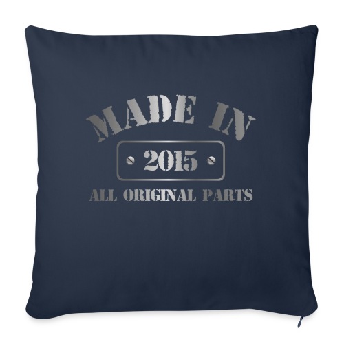 Made in 2015 - Throw Pillow Cover 17.5” x 17.5”