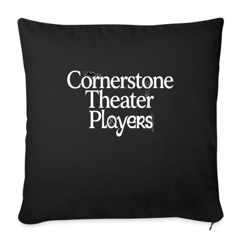 Cornerstone Theater Players (Light) - Throw Pillow Cover 17.5” x 17.5”
