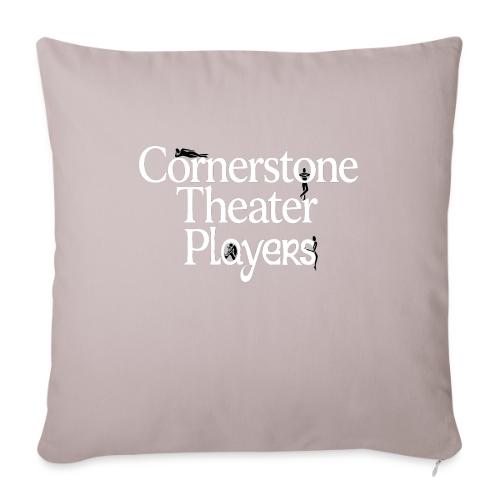 Cornerstone Theater Players (Light) - Throw Pillow Cover 17.5” x 17.5”