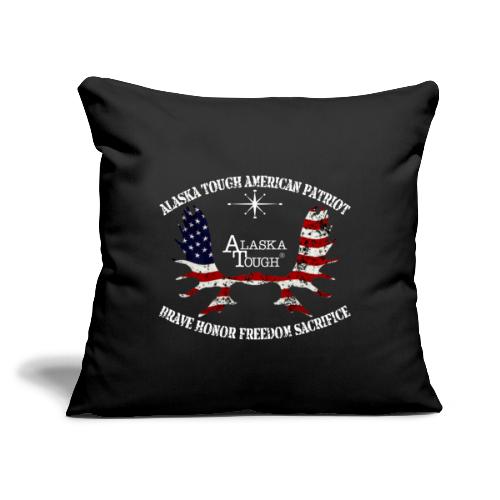 Alaska Tough American Patriot - Throw Pillow Cover 17.5” x 17.5”