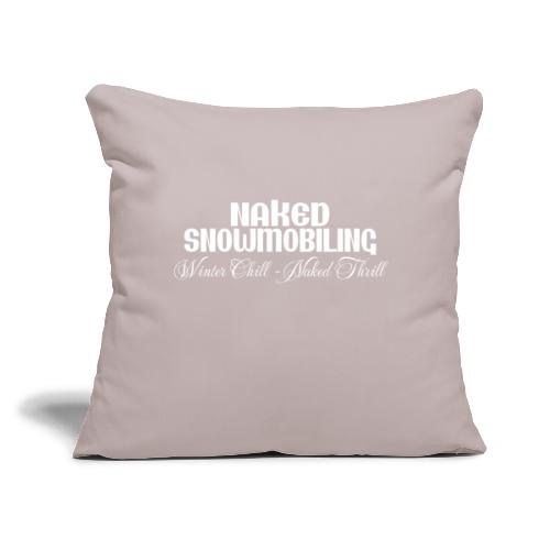 Naked Snowmobiling - Throw Pillow Cover 17.5” x 17.5”