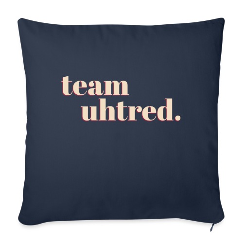 Team Uhtred - Throw Pillow Cover 17.5” x 17.5”