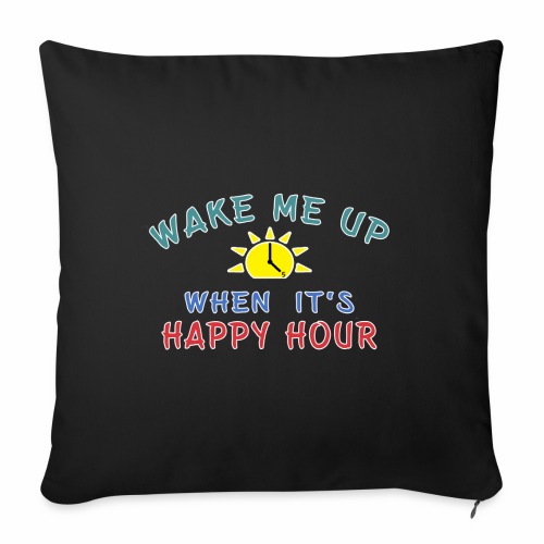 Happy Hour Moonshine Libation Liquor Mixologist. - Throw Pillow Cover 17.5” x 17.5”