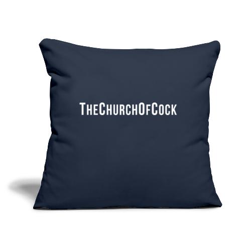 TheChurchOfCock - Throw Pillow Cover 17.5” x 17.5”