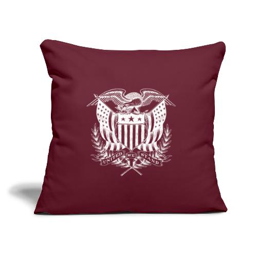 United We Stand - Throw Pillow Cover 17.5” x 17.5”