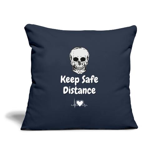 Keep Safe Distance - Throw Pillow Cover 17.5” x 17.5”