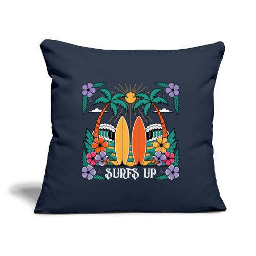 Surf's Up Tropical Beach Vibes - Throw Pillow Cover 17.5” x 17.5”
