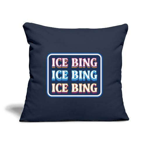 ICE BING 3 rows - Throw Pillow Cover 17.5” x 17.5”